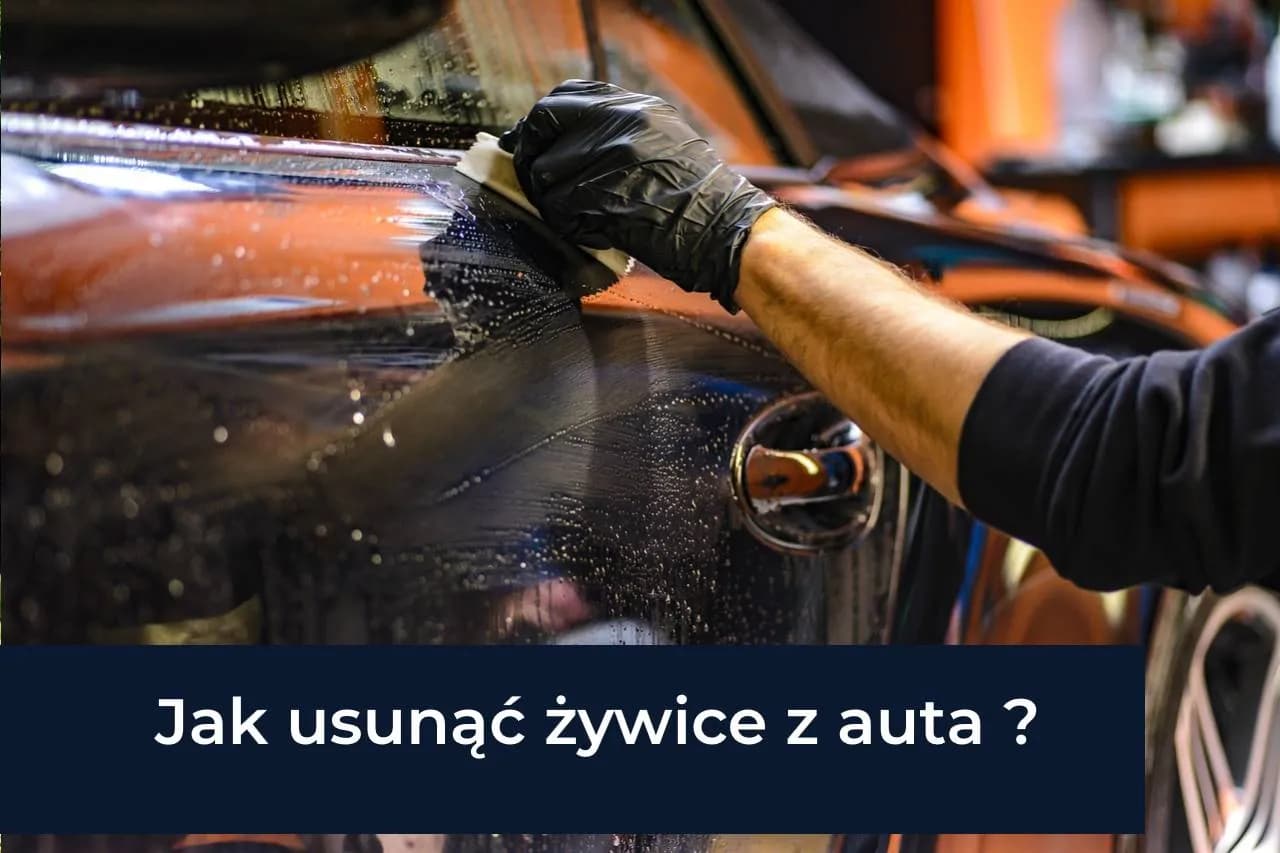 Skuteczne metody na usunięcie żywicy z karoserii samochodu bez uszkodzeń